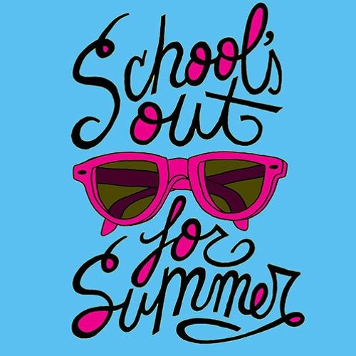 SChools Out